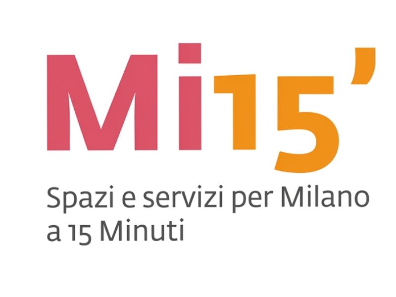 MI15 SPAZI E SERVIZI PER MILANO A 15 MINUTI